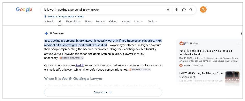 Google search result for is it worth getting a personal injury lawyer. The AI Overview cites an r/Insurance thread which also ranks first organically.
